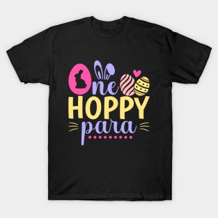 One Hoppy Para Paraprofessional Easter Easter Teacher T-Shirt